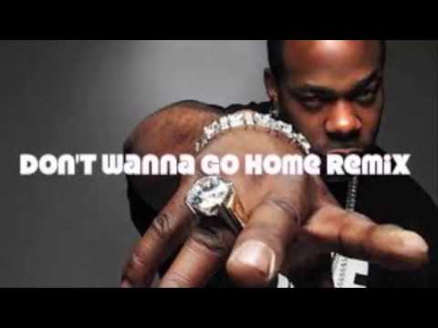 Busta Rhymes     Don't wanna go home