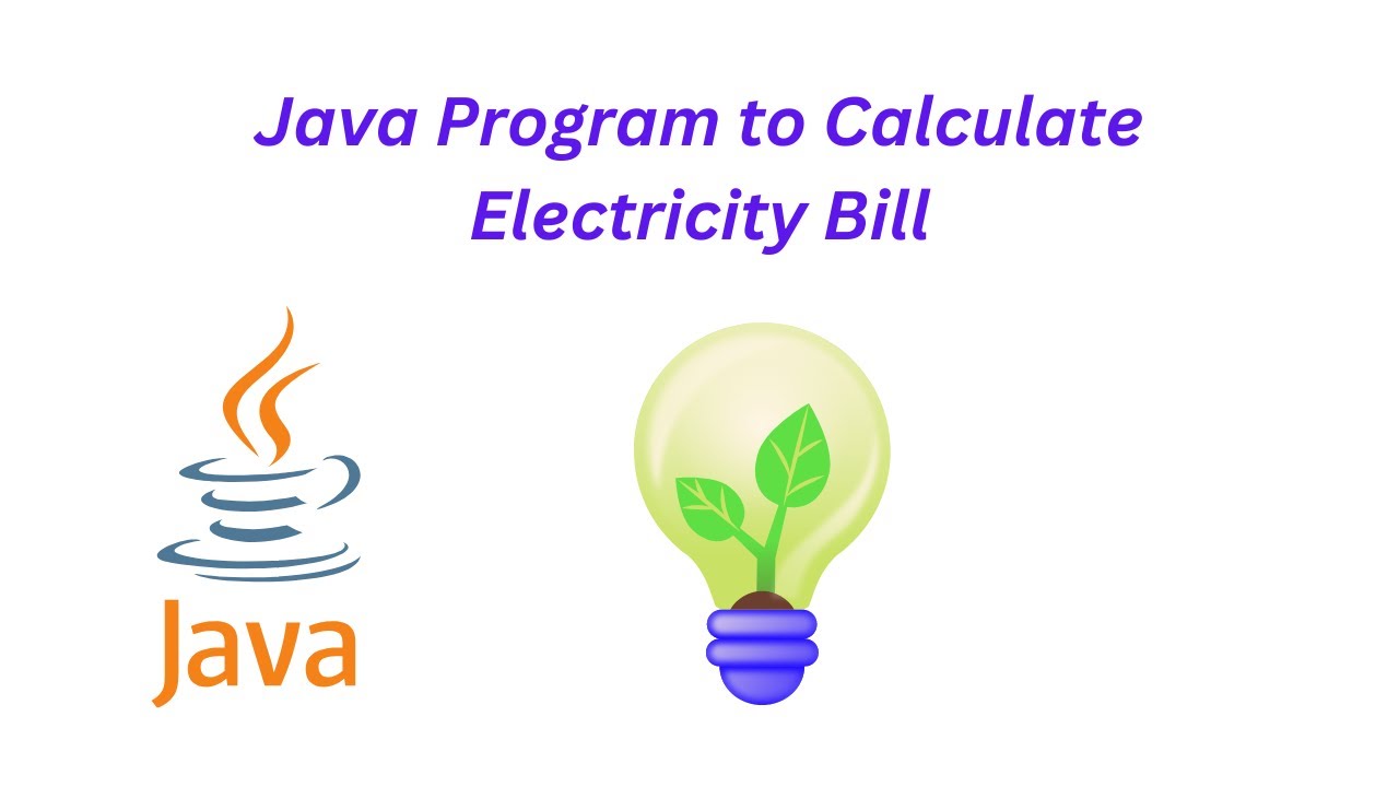 Java Program To Calculate Electricity Bill
