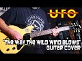 UFO: "The Way the Wild Wind Blows" : Guitar Cover.