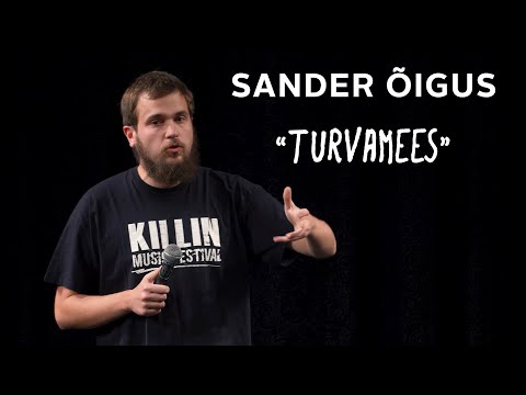Sander Õigus - "Turvamees"