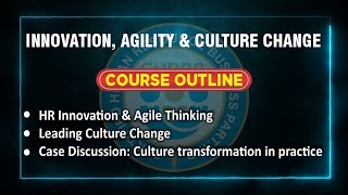 Innovation, Agility and Culture