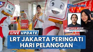 Peringati Hari Pelanggan, LRT Jakarta Gelar Kejutan dengan Bagikan Souvenir ke Penumpang