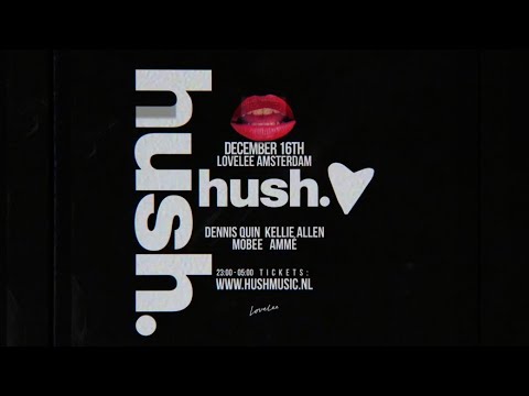 Amsterdam Lovelee HUSH 16-12-2022