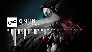 O M II N - Long Journey | [Infinite Music]