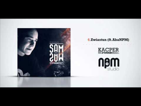 06.Zwiastun(feat.abaNPM) - Kacper NPM Sam na Sam 2011
