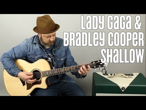 How to Play "Shallow" on Guitar by Lady Gaga and Bradley Cooper - A Star is Born
