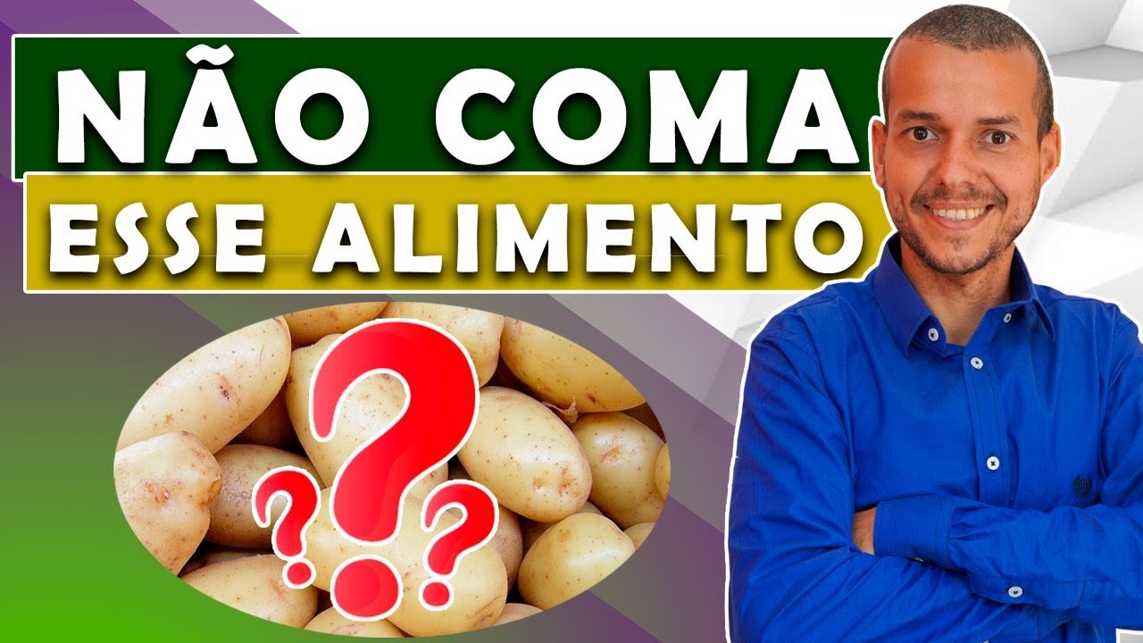 POR QUE EU NÃO COMO BATATA RAÍZES TUBÉRCULOS MANDIOCA INHAME