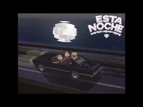 Esta Noche - AlwaysBallin x JimboEski x ToffyOne