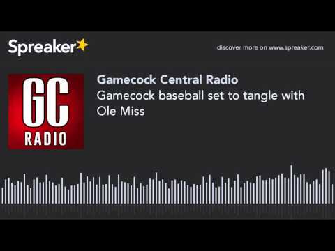 Gamecock baseball set to tangle with Ole Miss