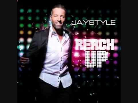 Jay Style - Reach up (ORIGINAL MIX)