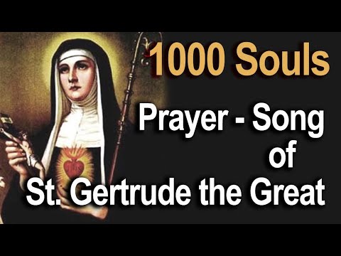 1000 SOULS - Prayer to Release 1000 Souls from Purgatory by ST GERTRUDE Sung by Donna Cori