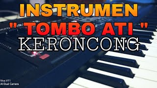 Download lagu Instrumen TOMBO ATI Keroncong mp3