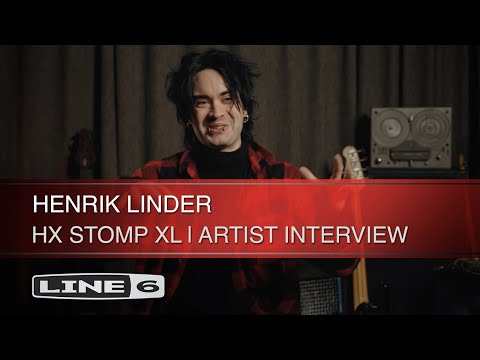 Line 6 | HX Stomp XL | Henrik Linder Artist Interview