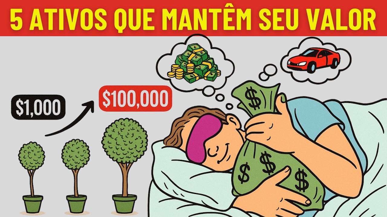 Os 5 Ativos que Mantêm Valor Por Mais Tempo