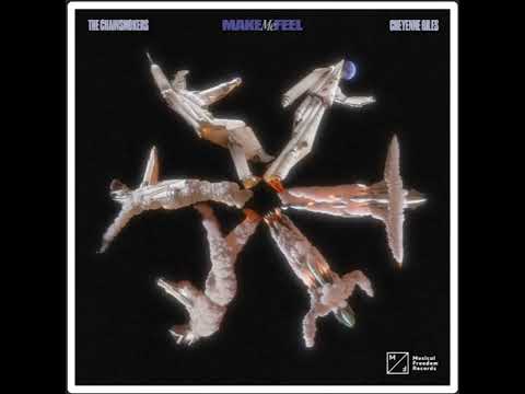 The Chainsmokers - Make Me Feel | feat Cheyenne Giles @MamaRosaMusic @THECHAINSMOKERS