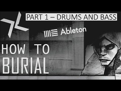 How To (Sort Of) Make Music Like Burial (Part 1)