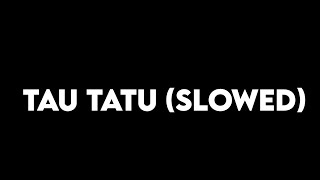 Download lagu Tau Tatu-cover suci tacik(song slowed) mp3 Download lagu Tau Tatu-cover suci tacik(song slowed) mp3
