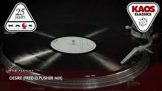 Paul Jays - Desire (Fred D.Pusher Mix) (1997)