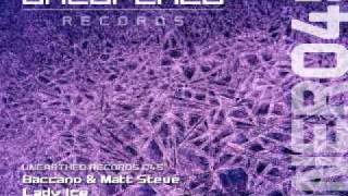Baccano & Matt Steve - Lady Ice (C-Systems Remix) [Unearthed Records]