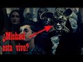 michael jackson sigue con vida 2018 michael jackson sigue con vida 2018