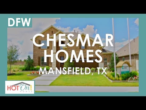 Chesmar Homes at Somerset in Mansfield, TX