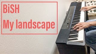 My landscape/BiSH