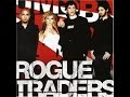 Rogue Traders - In Love Again 2005