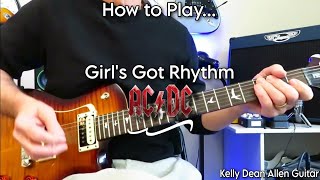 How to Play - Girl&#39;s Got Rhythm - AC/DC. Guitar Lesson / Tutorial.