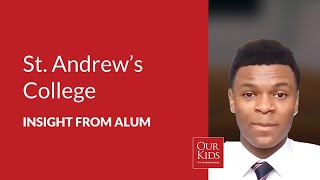 St. Andrew's College, Alumnus Video Review from Bryce Neil