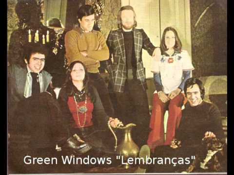 Green Windows "Lembrancas"