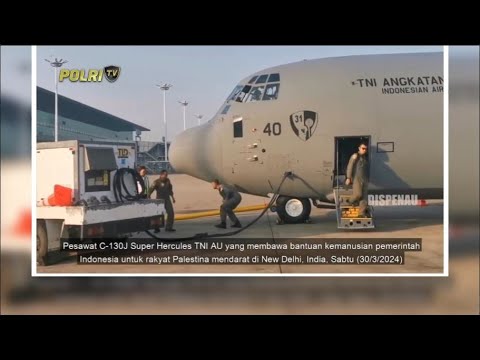 PESAWAT HERCULES MISI KEMANUSIAAN UNTUK RAKYAT PALESTINA TIBA DI UAE