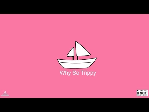 [Free] Lil Yachty Type Beat - Why So Trippy | Happy Lil Yachty x Ugly God Type Trap Beat 2018