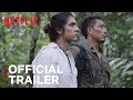 Green Frontier | Official Trailer | Netflix