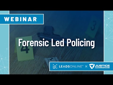 JCH's Forensic Led Policing