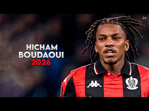 Hicham Boudaoui 2026 - Amazing Skills, Assists & Goals - Nice | HD