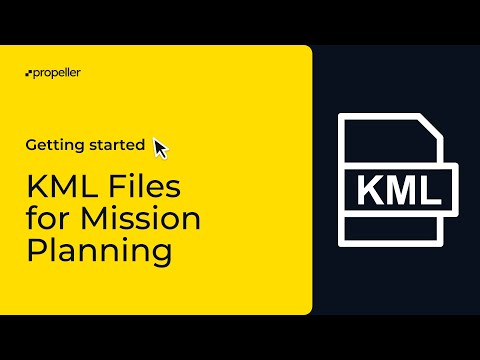 Advanced Topics: KML Files for Mission Planning