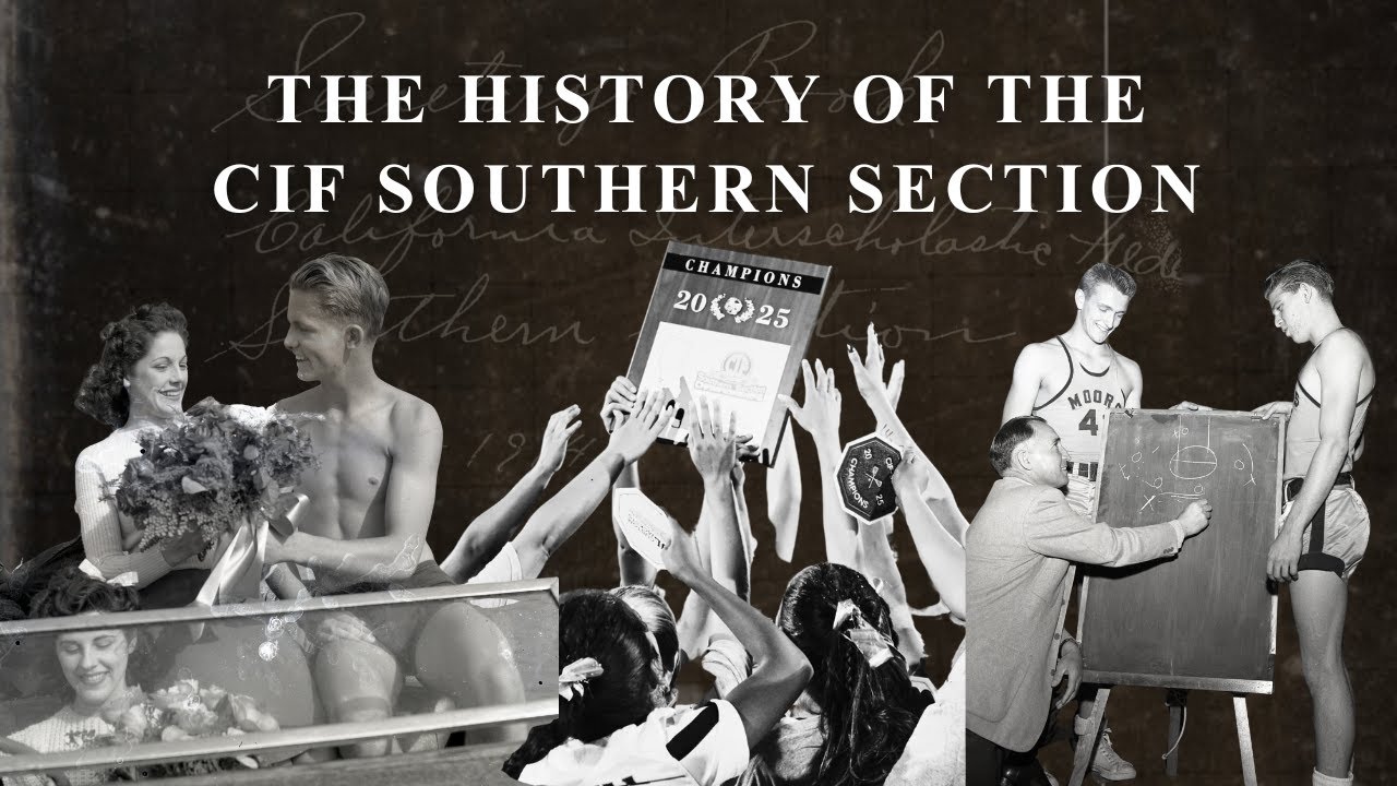 Documentary: The History of the CIF Southern Section