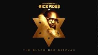 Rick Ross - Itchin (The Black Bar Mitzvah)
