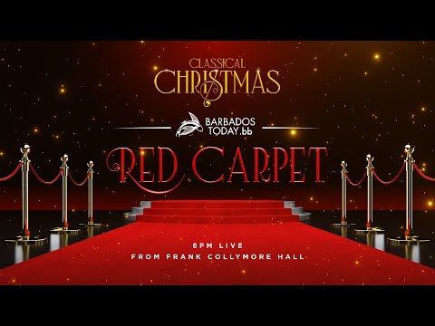 The Classical Christmas Barbados Today Red Carpet Pre Show