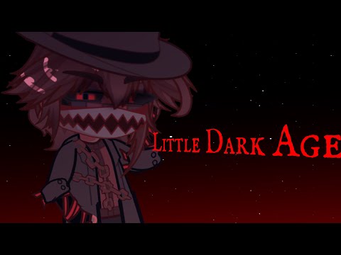 Little Dark Age x Henry’s Speech | GL2 | FNaF | (short)