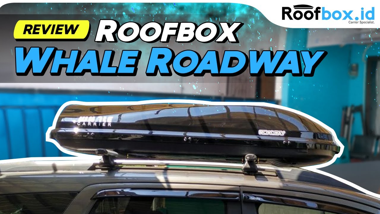 Review #roofbox Whale Roadway by @roofboxid