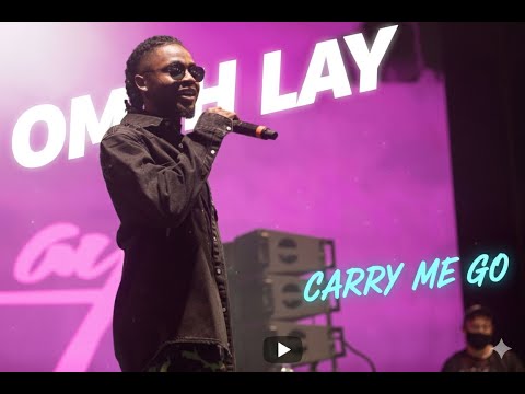 Omah Lay - Carry Me Go (Lyrics Video)