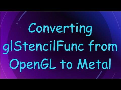 Converting glStencilFunc from OpenGL to Metal