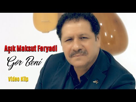 Aşık Maksut Feryadi - Gör Beni [Official Video - Klip] 4K