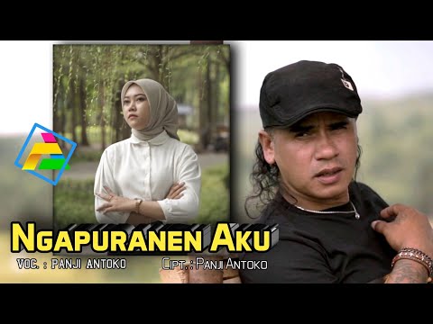 NGAPURANEN AKU _ PANJI ANTOKO