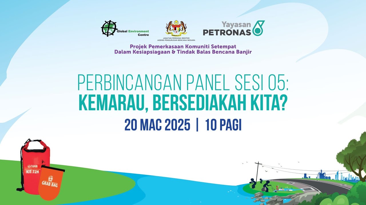 Webinar Siri 5: Kemarau, Bersediakah Kita?