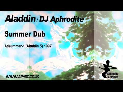 Aladdin / DJ Aphrodite - Summer Dub