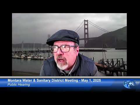 MWSD 5/1/25 - Montara Water & Sanitary District Meeting - May 1, 2025