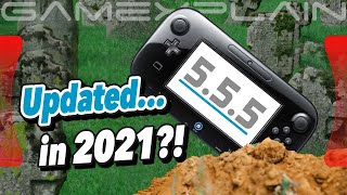 WTH?! The Wii U Gets a Firmware Update in 2021!