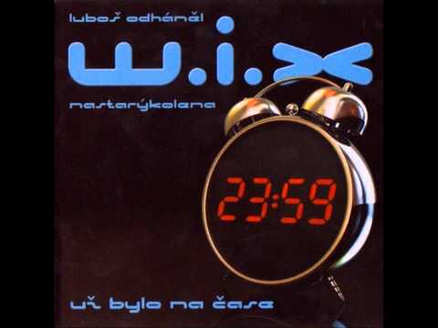 Doufám,  že o tom víš - W.I.X. - Luboš Odháněl